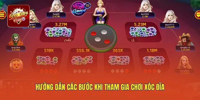Hướng dẫn các bước khi tham gia chơi xóc đĩa