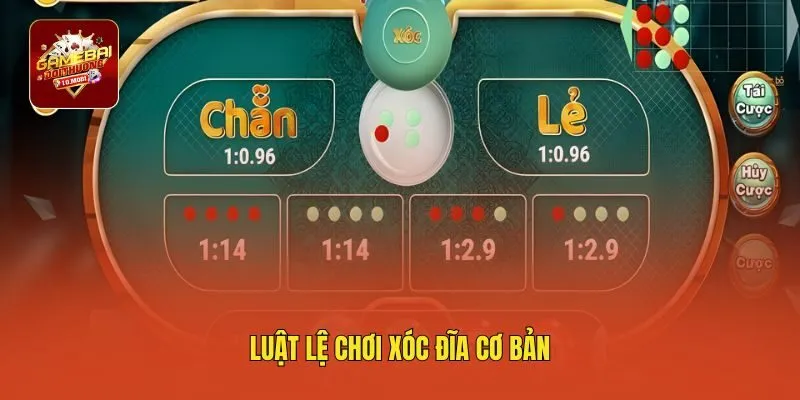 Luật lệ chơi xóc đĩa cơ bản