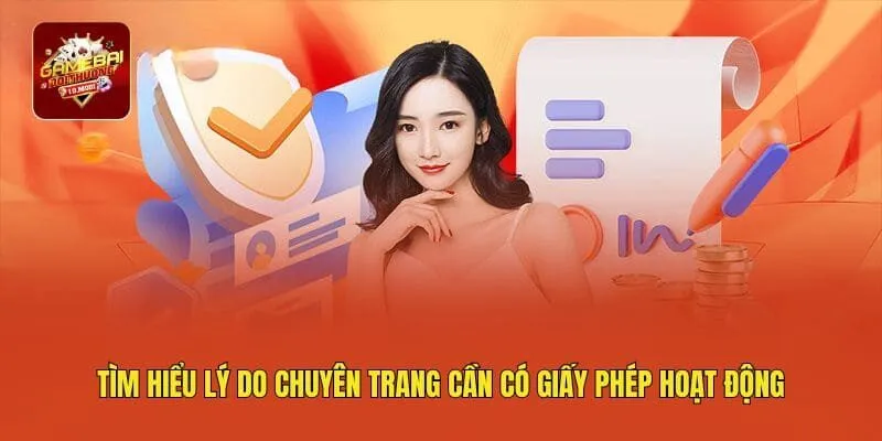 Tìm hiểu lý do chuyên trang cần có giấy phép hoạt động